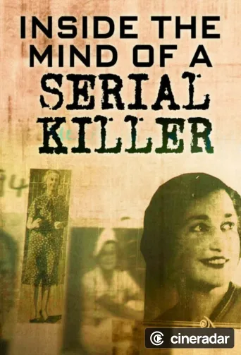 Inside The Mind of a Serial Killer