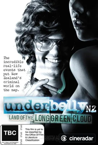 Underbelly NZ: Land of the Long Green Cloud