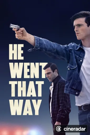 He Went That Way
