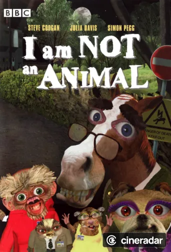 I Am Not an Animal