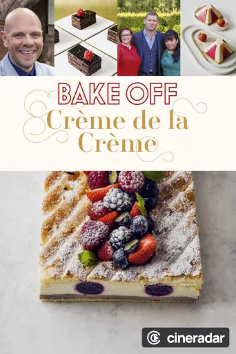 Bake Off Creme de la Creme