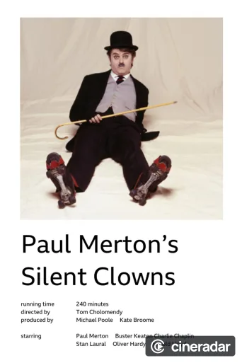 Paul Merton's Silent Clowns