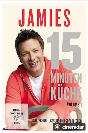 Jamies 15 Minuten Küche