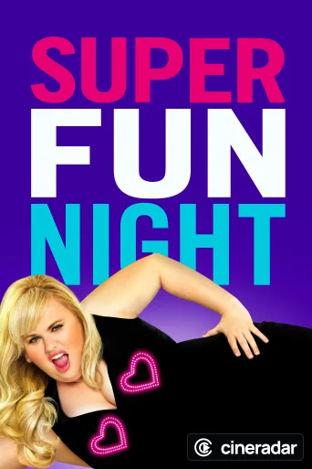 Super Fun Night