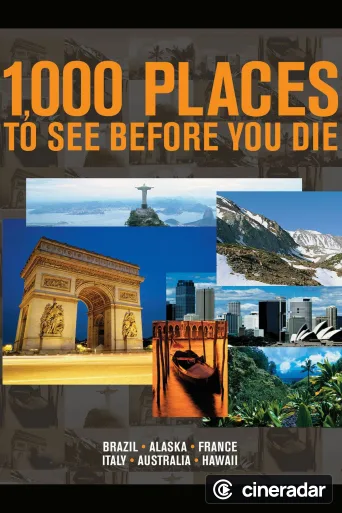 1,000 Places to See Before You Die