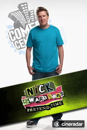 Nick Swardson's Pretend Time