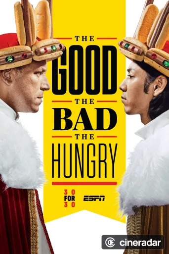 The Good, The Bad, The Hungry