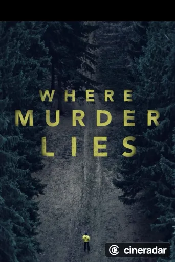 Where Murder Lies