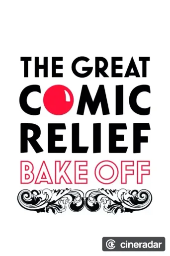 The Great Comic Relief Bake Off