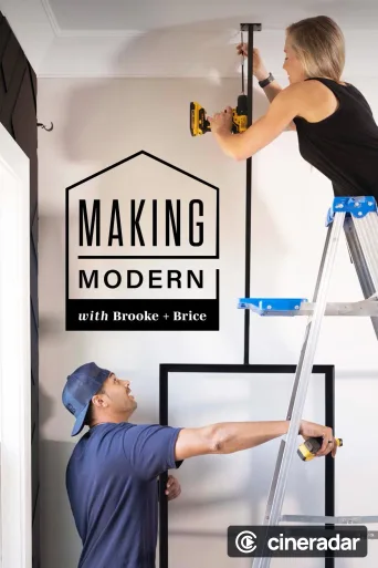Making Modern with Brooke and Brice