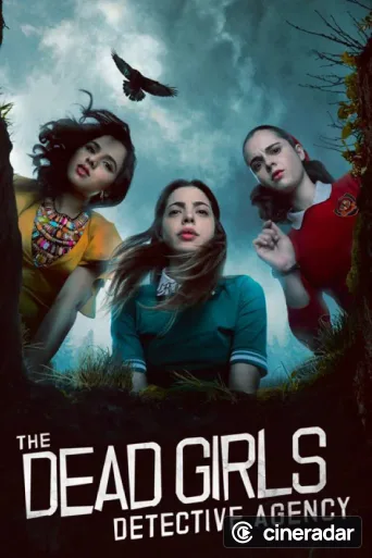 The Dead Girls Detective Agency
