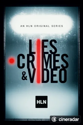 Lies, Crimes & Video