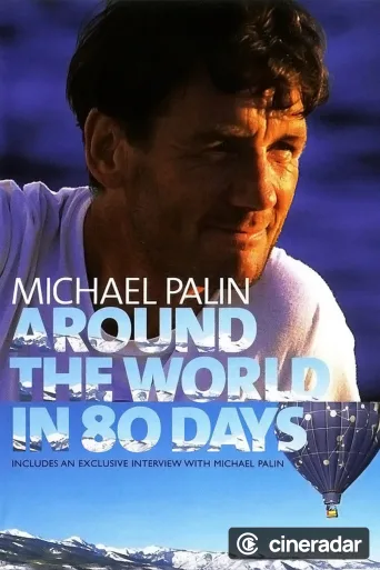 Michael Palin: Around the World in 80 Days