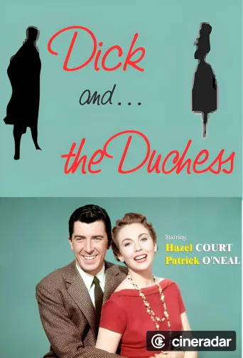 Dick and the Duchess