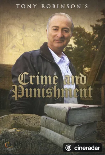 Tony Robinson's Crime and Punishment