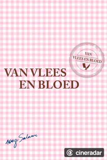 Van Vlees en Bloed