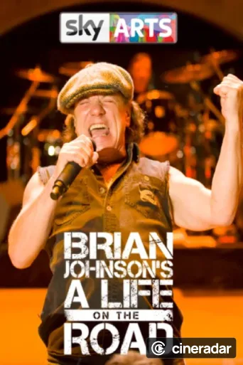 Brian Johnson : A Life on the Road