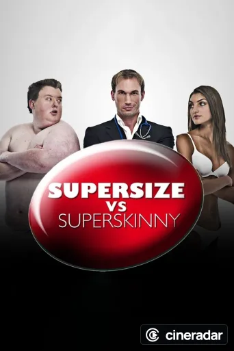 Supersize vs Superskinny