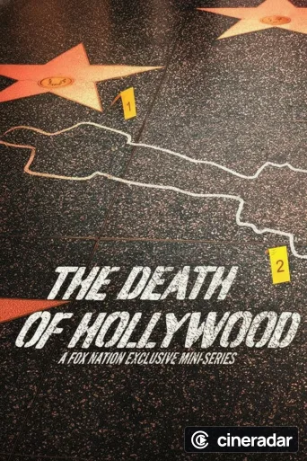The Death of Hollywood