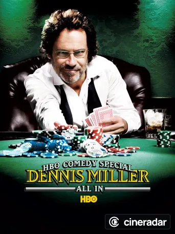 Dennis Miller: All In