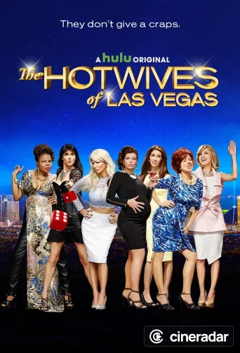 The Hotwives of Las Vegas