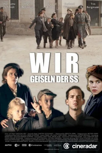 Wir Geiseln der SS