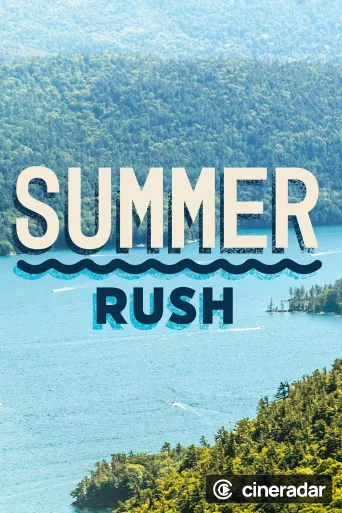Summer Rush