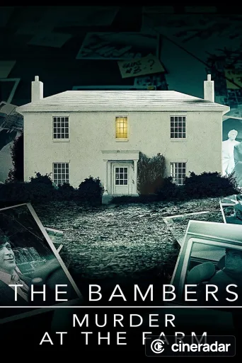 The Bambers: Murder at the Farm