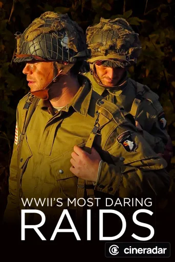 WWII's Most Daring Raids