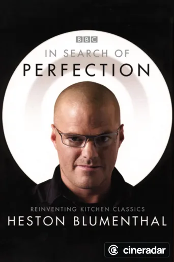 Heston Blumenthal: In Search of Perfection