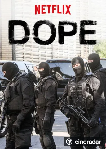 Dope