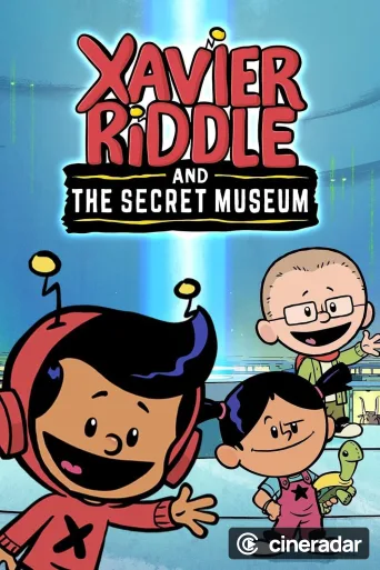 Xavier Riddle e il Museo Segreto