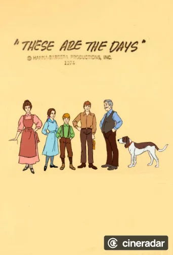 These Are the Days