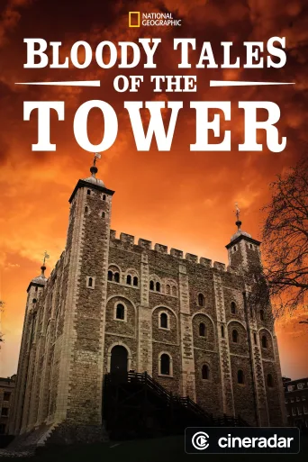 Bloody Tales of the Tower