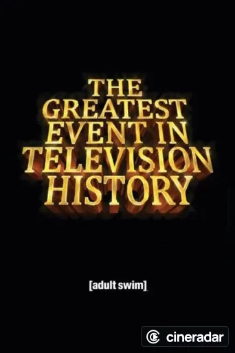 The Greatest Event in Television History