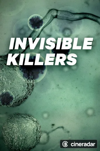 Invisible Killers