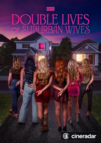 Double Lives of Suburban Wives
