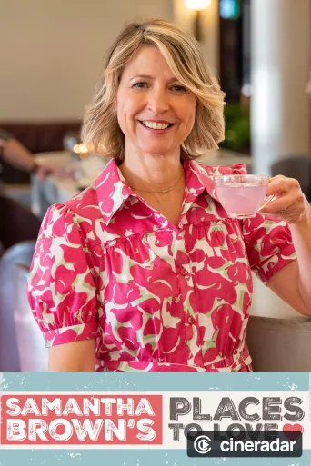Samantha Brown’s Places to Love