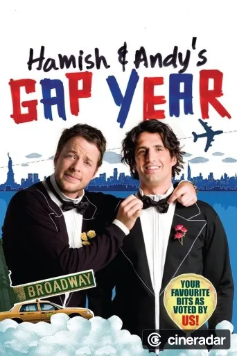 Hamish and Andy's Gap Year