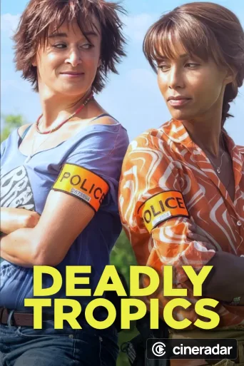 Deadly Tropics