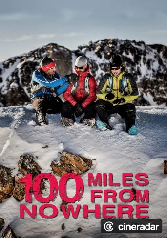 100 Miles From Nowhere
