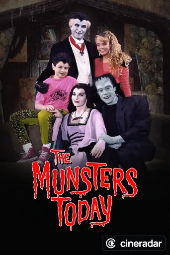 The Munsters Today