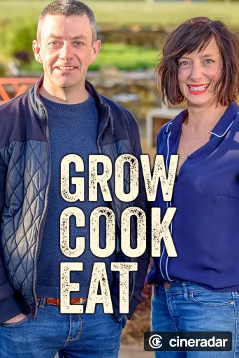 Grow, Cook, Eat