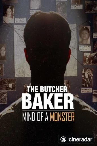 The Butcher Baker: Mind of a Monster