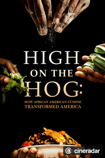 High on the Hog: How African American Cuisine Transformed America