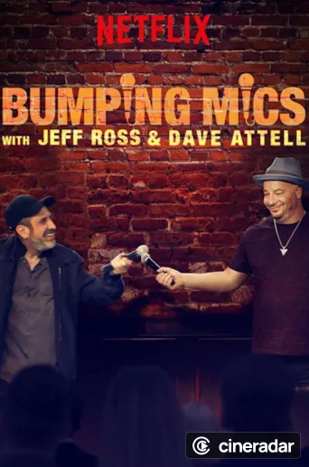 Bumping Mics with Jeff Ross & Dave Attell