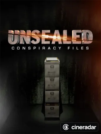 Unsealed: Conspiracy Files