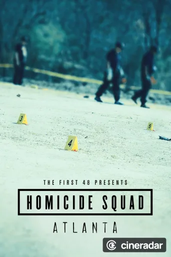 The First 48 Presents: Homicide Squad Atlanta