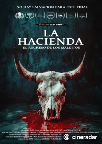 La hacienda: El regreso de los malditos