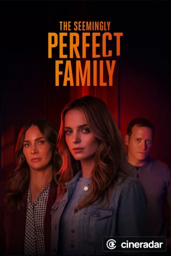 The Seemingly Perfect Family